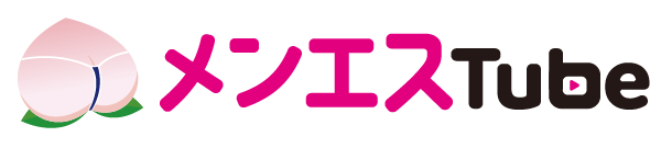 メンズエステのエロ動画 メンエスTube